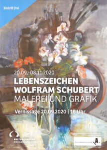 Ausstellungsplakat Wolfram Schubert 2020